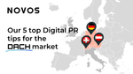 Our 5 top tips for Digital PR work in the DACH market