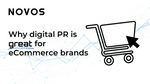 5 reasons why digital PR is the perfect fit for eCommerce brands